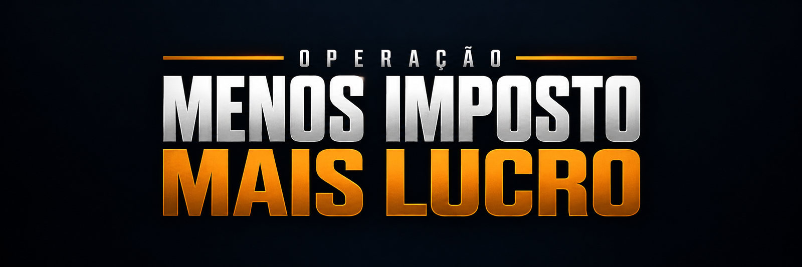 Operação Menos Imposto Mais Lucro